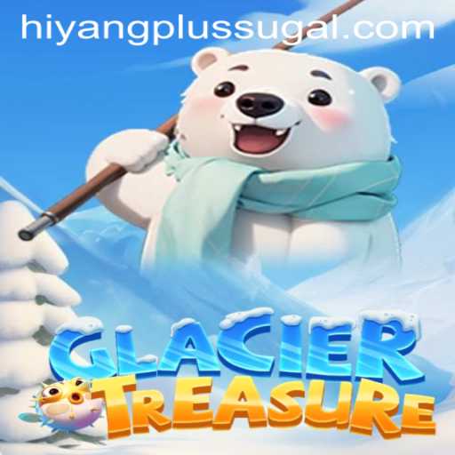 Discover the Thrilling Adventure of GlacierTreasure: A Modern Twist on Classic Treasure Hunts